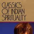 Cover Art for 9780915132447, Classics of Indian Spirituality by Eknath Easwaran