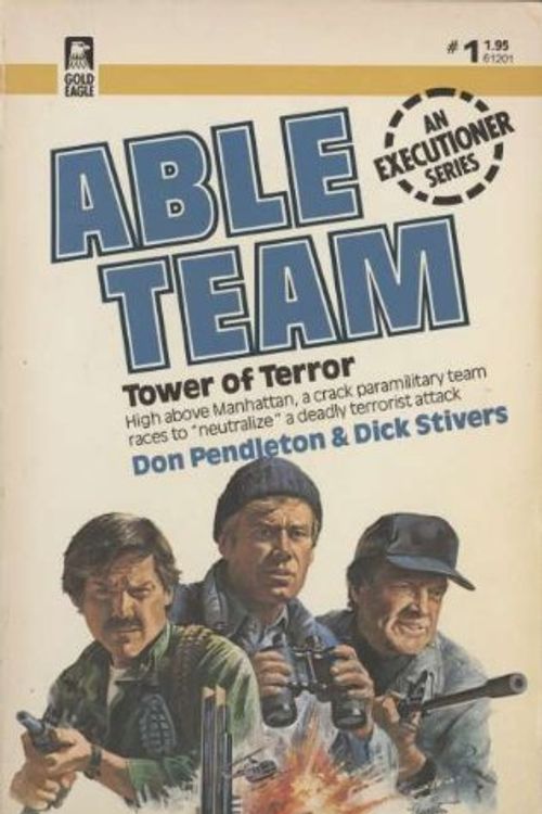 Cover Art for 9780373612017, Tower of Terror by Don Pendleton, Dick Stivers