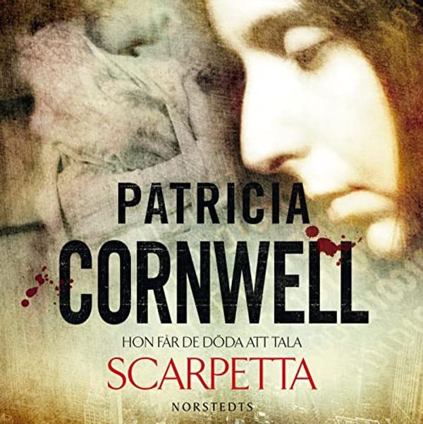 Cover Art for 9789113027289, (16) (Kay Scarpetta) by Patricia Cornwell