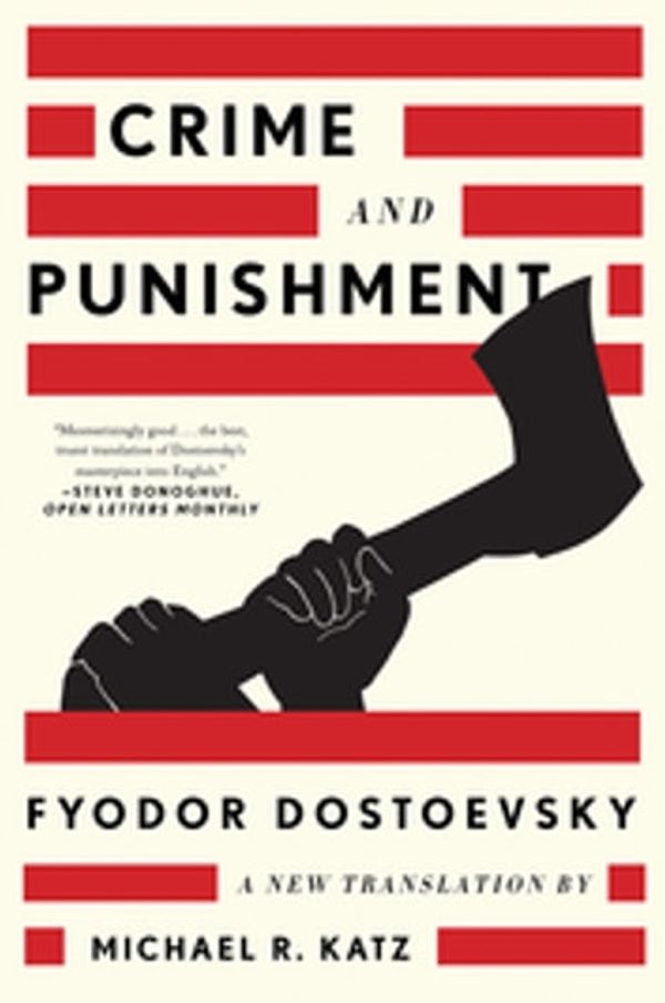 Cover Art for 9781631490347, Crime and Punishment: A New Translation by Fyodor Dostoevsky