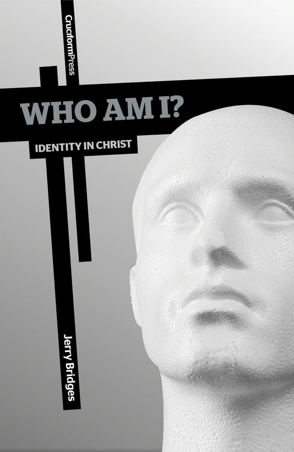 Cover Art for 9781936760497, Who Am I? by Jerry Bridges