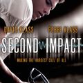 Cover Art for 9780374365905, Second Impact by David Klass, Perri Klass