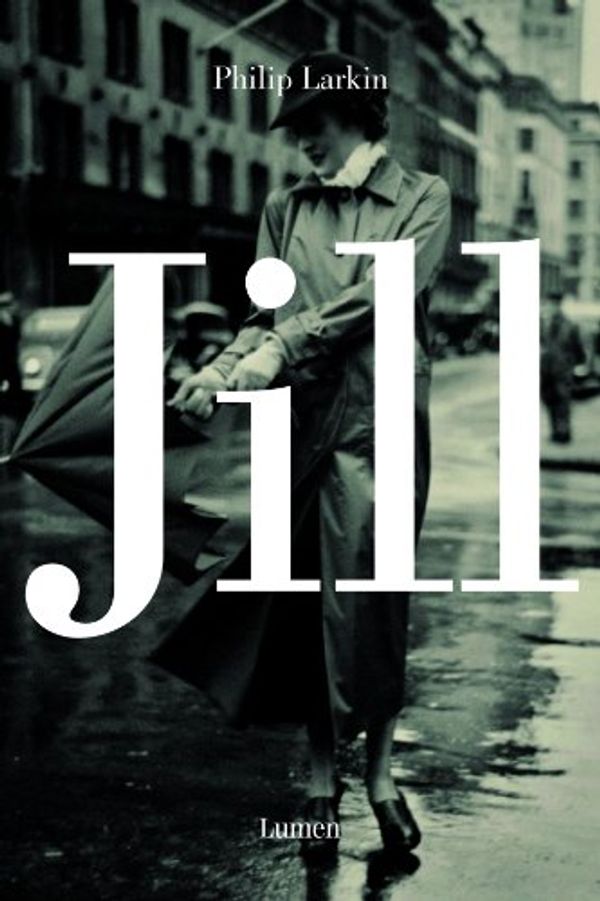 Cover Art for 9788426416087, Jill (Spanish Edition) by Philip Larkin