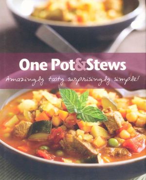 Cover Art for 9781407553832, One Pot & Stews (Comfort Cooking) (Love Food) by Parragon Books, Love Food Editors