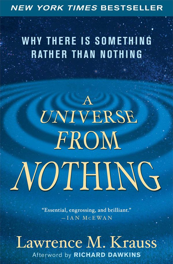 Cover Art for 9781451624472, A Universe from Nothing by Lawrence M. Krauss