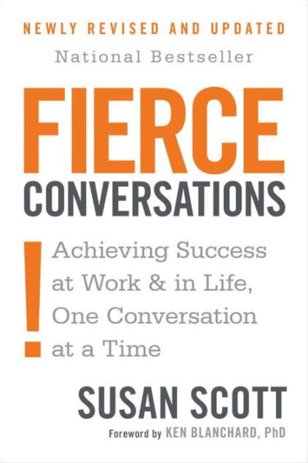 Cover Art for 9781101163351, Fierce Conversations by Susan Scott