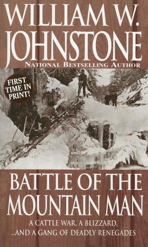 Cover Art for 9780786014941, Battle of the Mountain Man by William W Johnstone