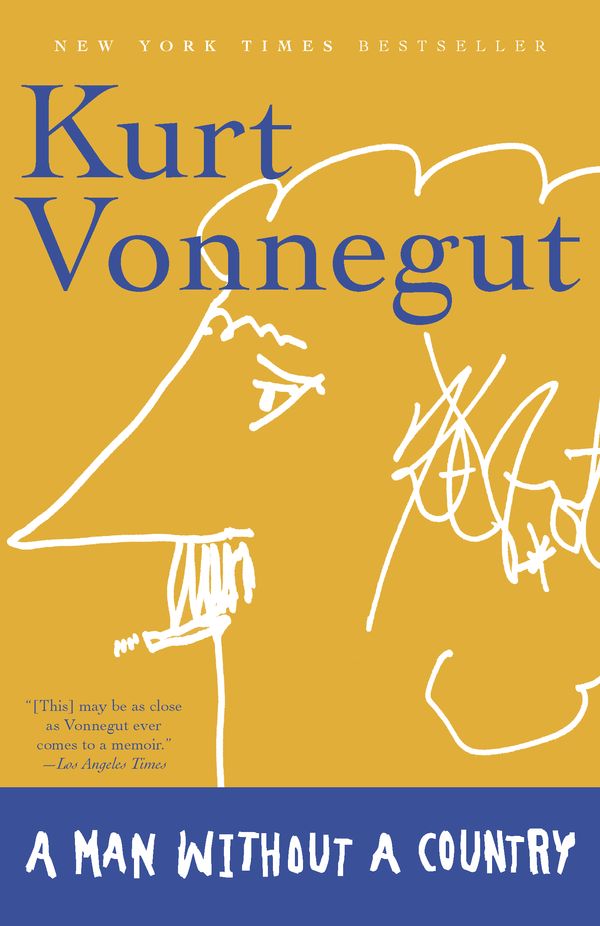 Cover Art for 9780812977363, A Man Without a Country by Kurt Vonnegut