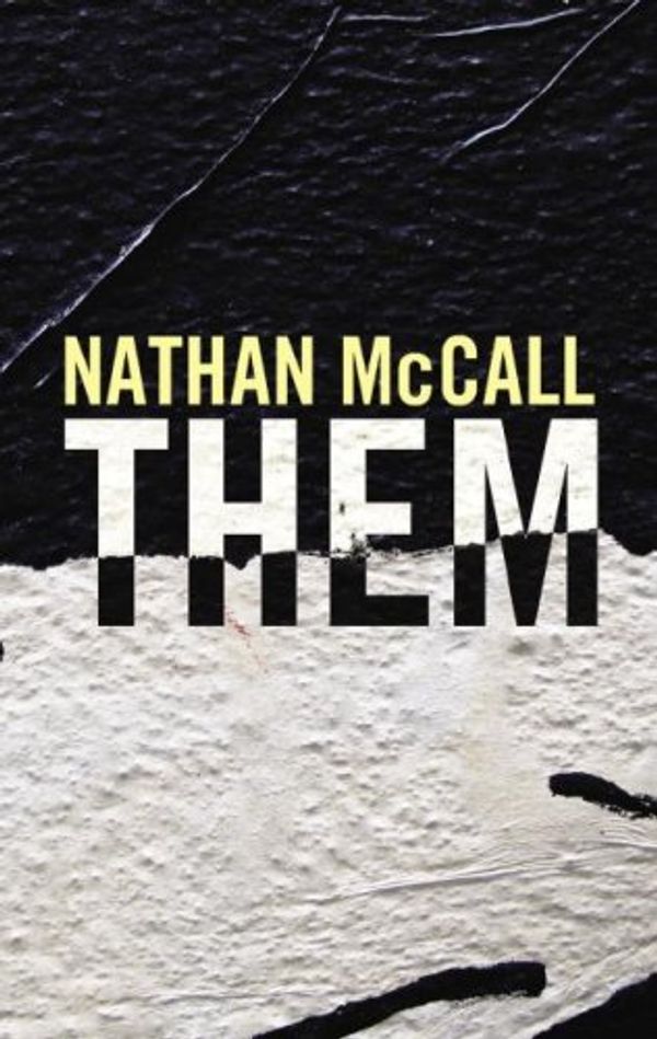 Cover Art for 9781433206467, Them by Nathan McCall