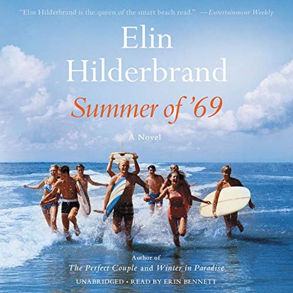 Cover Art for 9781549125478, Summer of '69 by Elin Hilderbrand