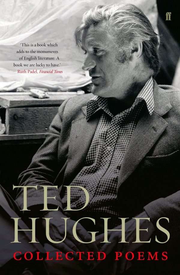 Cover Art for 9780571263066, Collected Poems of Ted Hughes by Ted Hughes