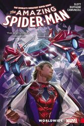 Cover Art for 9780785199434, Amazing SpiderMan: Worldwide Vol. 2 by Dan Slott