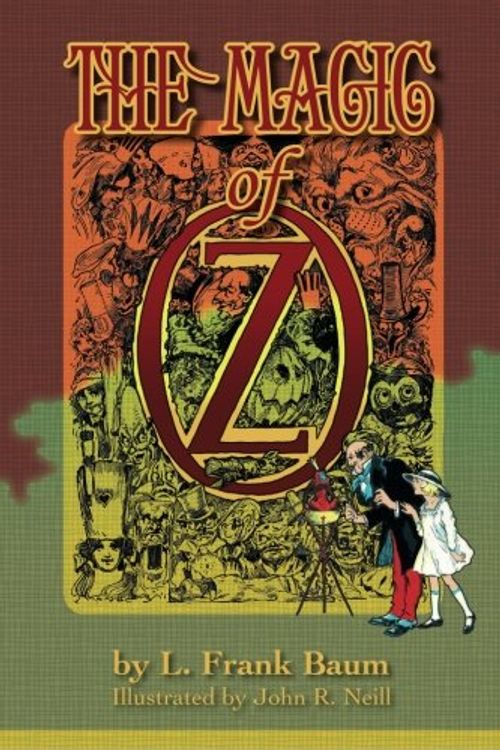 Cover Art for 9781633910546, The Magic of Oz by L. Frank Baum