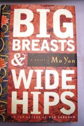 Cover Art for 9781559706728, Big Breasts & Wide Hips by Mo Yan