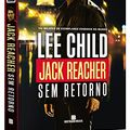 Cover Art for 9788528621419, Sem Retorno by Lee Child
