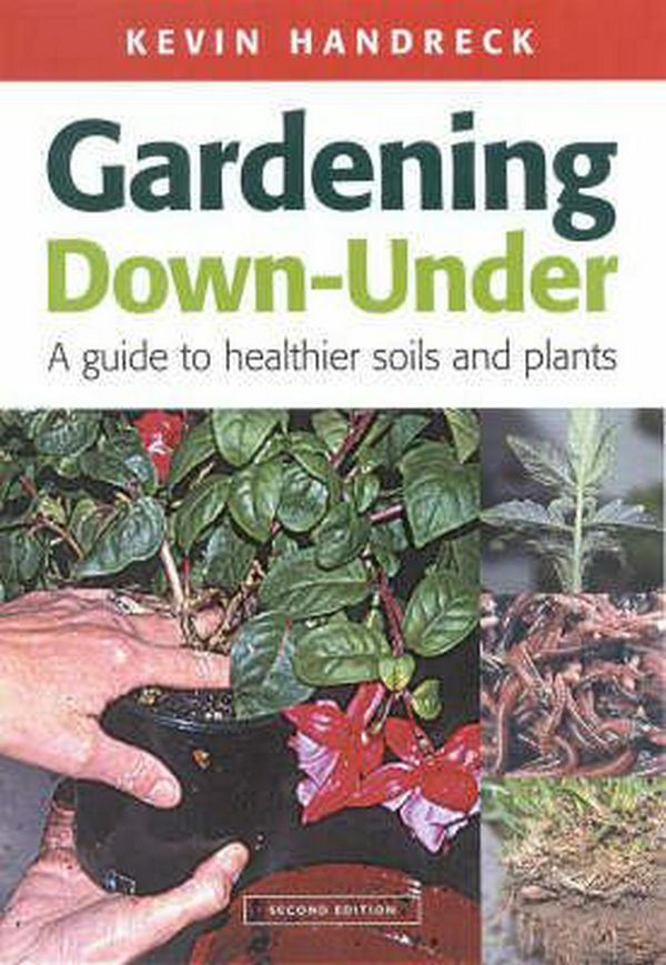 Cover Art for 9780643066779, Gardening Down-under by Kevin Handreck