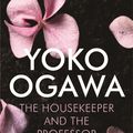 Cover Art for 9780099521341, The Housekeeper and the Professor by Yoko Ogawa