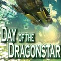 Cover Art for B008H78MIU, Day of the Dragonstar by Bischoff