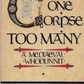 Cover Art for 9780751502121, One Corpse Too Many by Ellis Peters