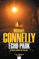 Cover Art for 9782702164303, Echo Park by Michael Connelly