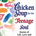 Cover Art for 9780606324175, Chicken Soup for the Teenage Soul by Jack Canfield