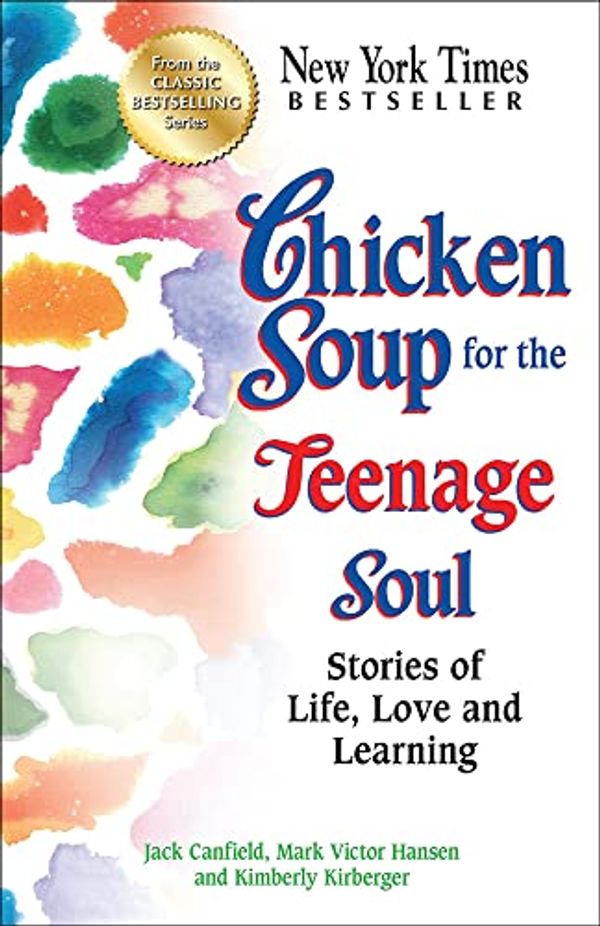 Cover Art for 9780606324175, Chicken Soup for the Teenage Soul by Jack Canfield