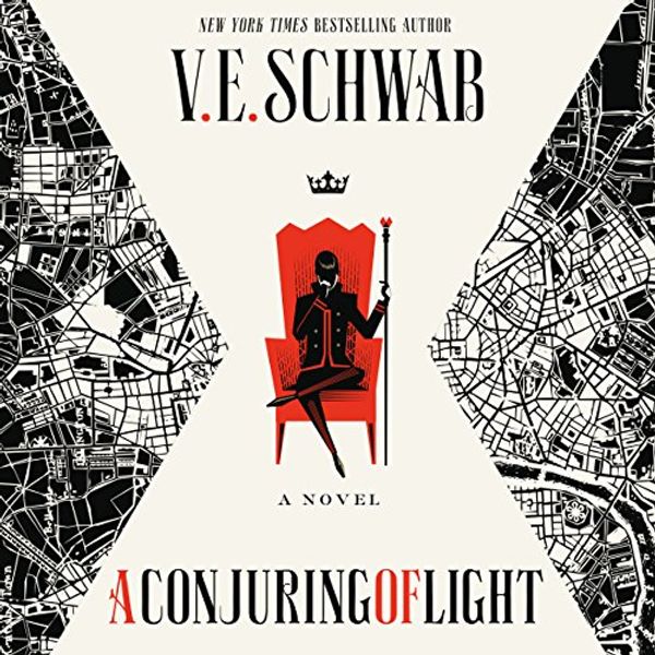 Cover Art for B01N4RECHT, A Conjuring of Light: Shades of Magic, Book 3 by V. E. Schwab