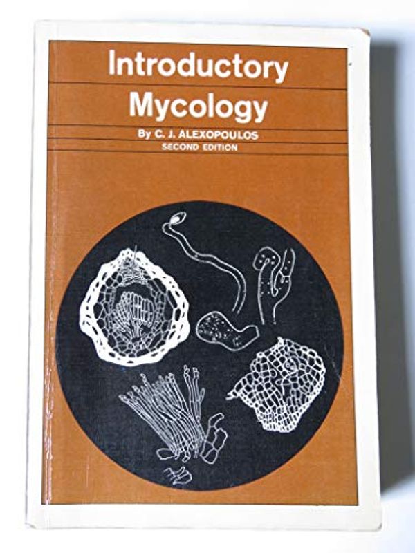 Cover Art for 9780471022152, Introductory Mycology by Constantine J. Alexopoulos