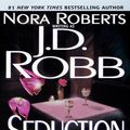 Cover Art for 9781101203958, Seduction in Death by J. D. Robb