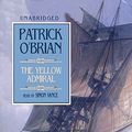 Cover Art for 9781433200991, The Yellow Admiral: Library Edition by Patrick O'Brian