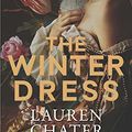 Cover Art for B07JGB3KP2, The Winter Dress by Lauren Chater