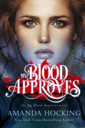 Cover Art for 9781452390208, My Blood Approves by Amanda Hocking