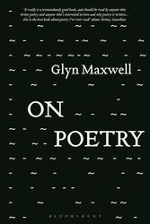Cover Art for 9781350248359, On Poetry (The Writer's Toolkit) by Glyn Maxwell
