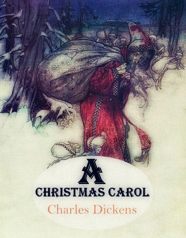 Cover Art for 1230001037937, A Christmas Carol by Charles Dickens