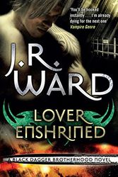 Cover Art for 9780749939038, Lover Enshrined by J. R. Ward