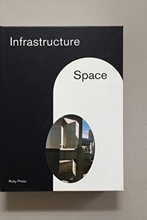 Cover Art for 9783944074184, Infrastructure Space by Edited
