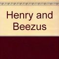 Cover Art for B0046MAQ6Q, Henry & Beezus by Beverly Cleary