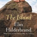 Cover Art for 9780316043878, The Island by Elin Hilderbrand