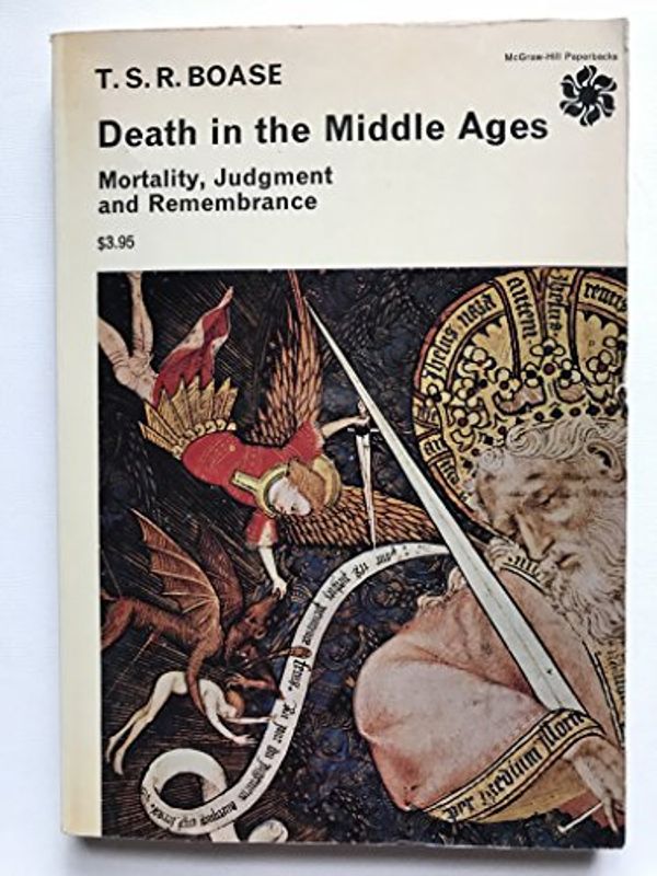 Cover Art for 9780500570074, Death in the Middle Ages by T.S.R. Boase