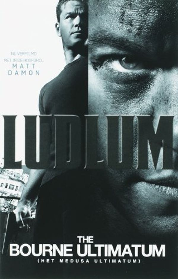 Cover Art for 9789024522378, Het Medusa ultimatum: the Bourne Ultimatum (De Bourne collectie) by Robert Ludlum