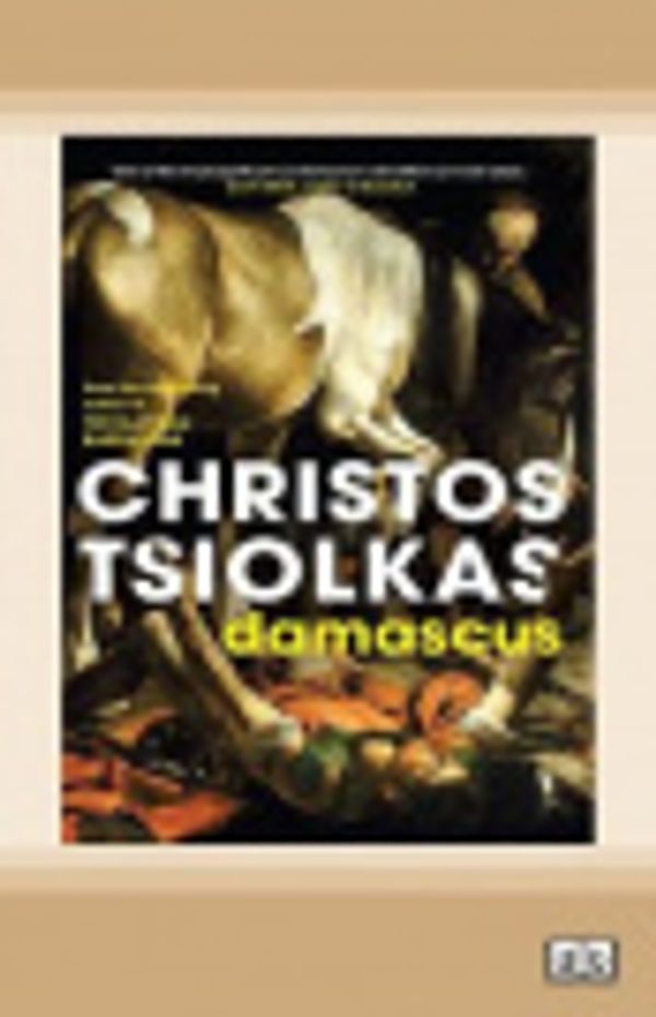 Cover Art for 9780369328519, Damascus by Christos Tsiolkas