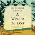Cover Art for 9780307916648, A Wind in the Door by Madeleine L'Engle, Jennifer Ehle
