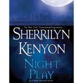 Cover Art for 9781427211033, Night Play by Sherrilyn Kenyon
