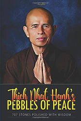 Cover Art for 9781073643622, Thich Nhat Hanh’s Pebbles of Peace: 707 Stones Polished with Wisdom by Akṣapāda