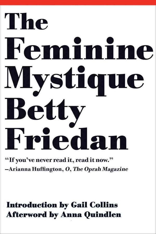 Cover Art for 9780393346787, The Feminine Mystique by Betty Friedan