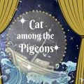 Cover Art for 9781910426272, Cat Among the Pigeons by Julia Golding