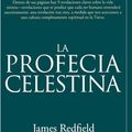 Cover Art for 9780446520577, La Profecia Celestina by James Redfield
