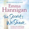 Cover Art for 9781444754001, The Secrets We Share by Emma Hannigan