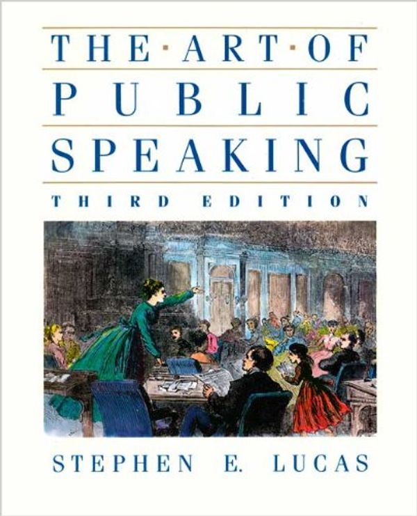 Cover Art for 9780394374215, The Art of Public Speaking by Stephen E. Lucas