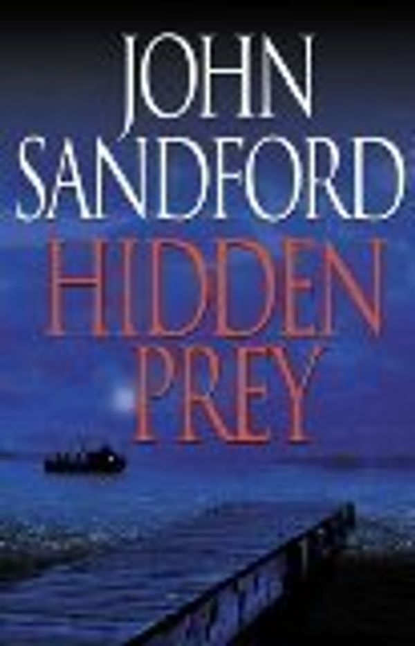 Cover Art for 9781417801718, Hidden Prey by John Sandford